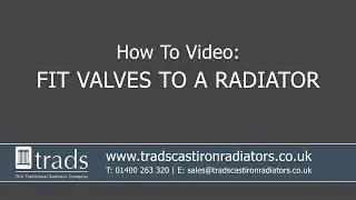 How To Fit A Valve To A Cast Iron Radiator