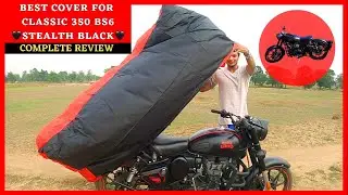 Best Bike Cover for Classic 350 Bs6 🖤Stealth Black🖤 & All RE 350 Models ☝️😎