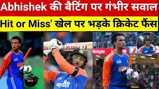 Abhishek Sharma की बैटिंग पर गंभीर सवाल! Hit or Miss' पर भड़के Cricket Fans। बोले- ऐसे कैसे चलेगा