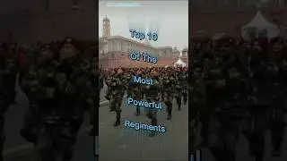 Top 10 Of The Most Powerful Regiments । #army