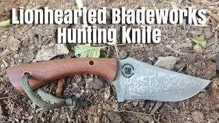 Lionhearted Bladeworks: hunting knife review video.