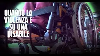 Violenza sulle donne, quando chi subisce lo stupro è una disabile