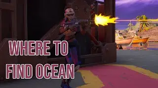 Where to find Ocean in Fortnite Chapter 2 Season 3