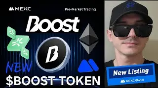 $BOOST - BOOST TOKEN CRYPTO COIN HOW TO BUY TGE MEXC GLOBAL PRE MARKET NEW LISTING ETH ETHEREUM ABS