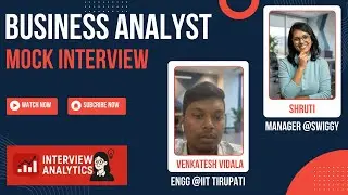 Business Analyst Live Mock Interview for Freshers | IIT Tirupati | Case Study | Guesstimate | Python
