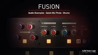 SSL Fusion - Quick Mix 3 - Drums