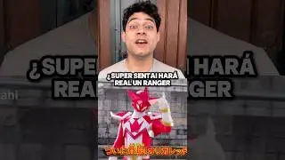 &iquest;S&Uacute;PER SENTAI HAR&Aacute; REAL UN RANGER CREADOR POR UN FAN?