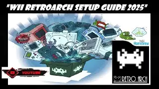 Nintendo Wii Retroarch Setup Guide 2025!!!