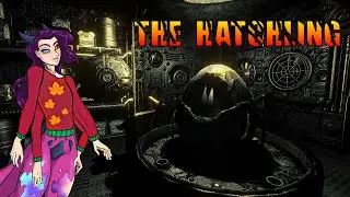 The Hatchling [Demo]