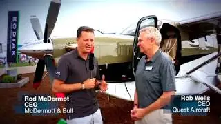McDermott & Bull @ AirVenture 2018 Day 7 Rob Wells, Quest Aircraft