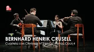 FimcCo 2025 Cuarteto con Clarinete N&deg;2 en Do Menor, Opus 4 - Bernhard Henrik Crusell