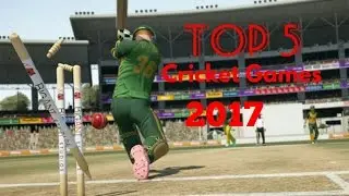 Top 5 Cricket Games Of 2017 For Android/iOS