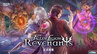 Fallen Legion Revenants | Nintendo Switch 版即将发售