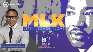 Morning Star Baptist Church Annual MLK Celebration