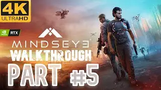 MindsEye Walkthrough Part #5 (PC) - RTX 4070 Ti Super + R7 7800X3D [No Commentary]