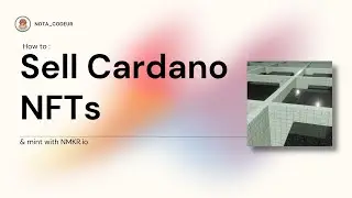 How to sell a Cardano NFT with NMKR.io in 1 MINUTE