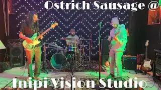 Live from Inipi Vision - Ostrich Sausage - 03-05-23
