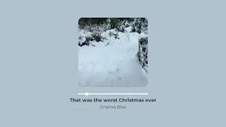 That Was The Worst Christmas Ever - a cover of Sufjan Stevens song by Ortense Blue