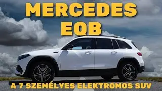 Mercedes EQB A 7 üléses családi elektromos SUV