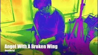 BeatHotel Angel With A Broken Wing