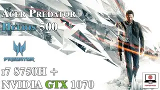 Quantum Break on Acer Predator Helios 500: GTX 1070 I7 8750H Max Settings 1080p Gameplay