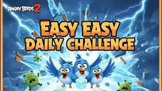 Angry Birds 2 | EASY Daily Challenge - FREE Blues Extra Card! 🧊 (Jan 27)