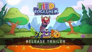 Tied Together - Release Trailer