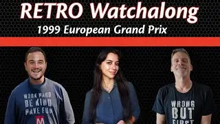RETRO Watchalong 1999 European Grand Prix