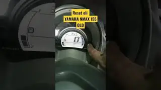 reset oli di spidometer Yamaha nmax old