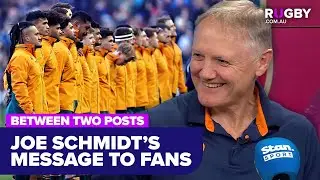 Joe Schmidt sends message to Wallabies fans ahead of 2025 Lions tour | Between Two Posts