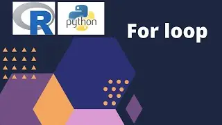 18. For loop in R and Python