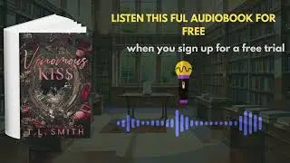 Venomous Kiss Audiobook | Dark Mafia Romance by T.L. Smith