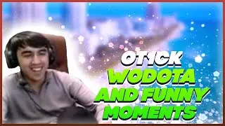 WODOTA AND FUNNY MOMENTS BY @ot1cksola666 || Really mx? || xD