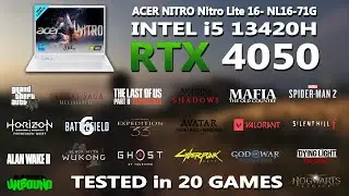 NEW ACER NITRO Lite 16- Intel i5 13420H + RTX 4050 Gaming Benchmark Test | Tested in 20 Games |