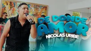 Nicol&aacute;s Uribe & Pepe Rocha - De Donde Amor (Live)