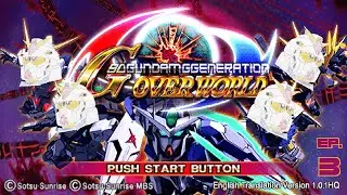 SD Gundam G Gen OverWorld - Kids Run - Ep. 3, Part 1: Wrapping up the Seed Destiny Stage