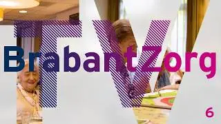 BrabantZorgTV - aflevering 6