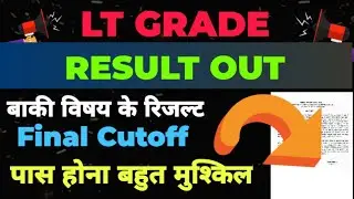 LT GRADE EXAM RESULT OUT 🔴 LT GRADE EXAM 2026 RESULT ☑️ LT GRADE ALL SUBJECTS FINAL CUT OFF