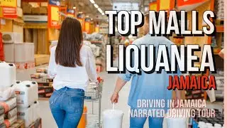 Top Liquanea Malls | Jamaica