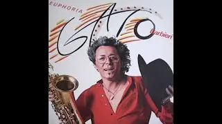 Gato Barbieri - Lions Also Cry  (HQ RIP )
