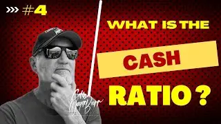 How to understand What is a Cash Ratio?