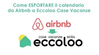 Esportare il Calendario da Airbnb a Eccoloo