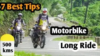 7 Best Tips For Motorbike Long Rides | Long Ride Karne Ke Tips | Tips For Ride Above 500 kms