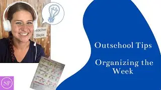 Outschool Tips and Ideas for Weekly Class Organizing