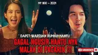 DAPET WARISAN RUMAH HANTU : GAGAL NGUSIR HANTU NYA‼️ MALAH DI PACARIN👍| ALUR CERITA FILM