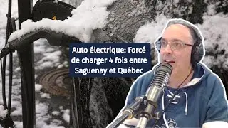 «Ça a été très mal!»: Forcé de faire 4 recharges entre Saguenay et Québec en voiture électrique.