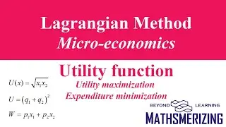 Lagrangian method | L2 | Multivariable calculus | Microeconomics | Optimization | Utility function