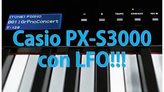 Como agregar efectos y programar knobs Casio PX-S3000 (tutorial)