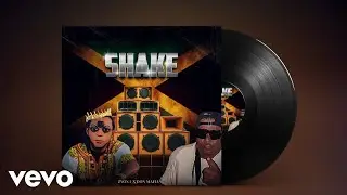 Zyon i, Don Mafia - Shake (Official Audio)