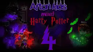 Afton kids meet Harry Potter // Multifandom Multiverse ep. 8 // 1k SPECIAL // Read Desc. // Gacha //